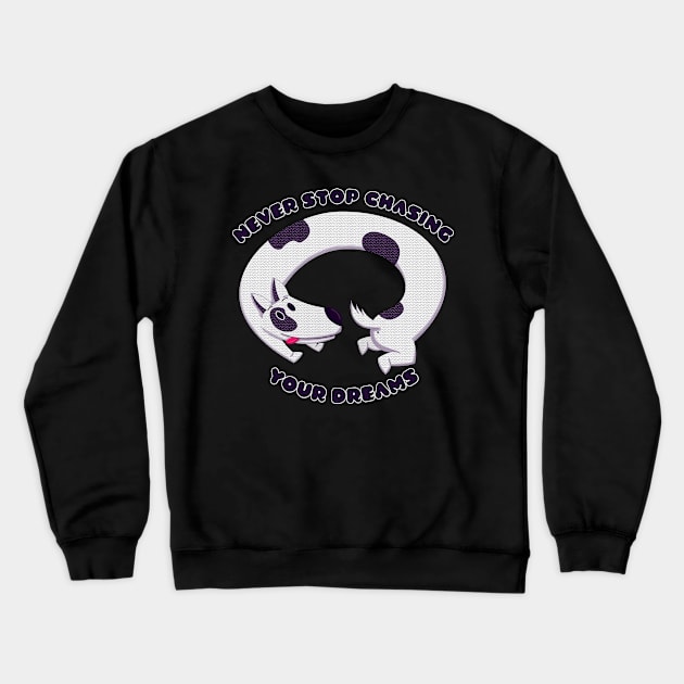 Chase your dreams Dog Crewneck Sweatshirt by GiveMeThatPencil